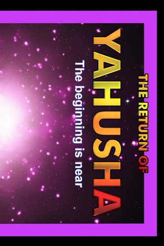 Return Of Yahusha On The Day Of Yahuah