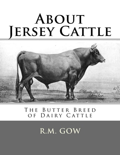 About Jersey Cattle The Butter Breed of Dairy Cattle