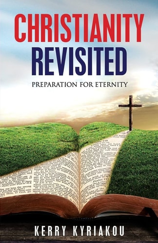 Christianity Revisited Preparing for Eternity