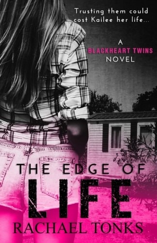 The Edge of Life A Blackheart Twins Novel (Book One)