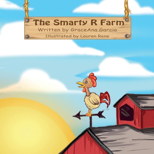 The Smarty R Farm Exploring Phonics Patterns: Consonant R and Vowel + R