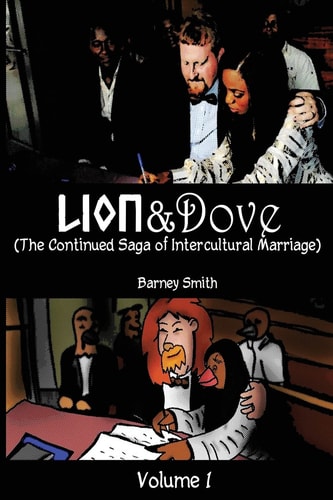 Lion and Dove The Continued Saga of Intercultural Marriage