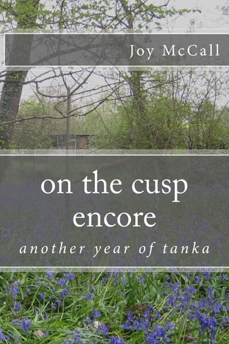 On the Cusp Encore Another Year of Tanka