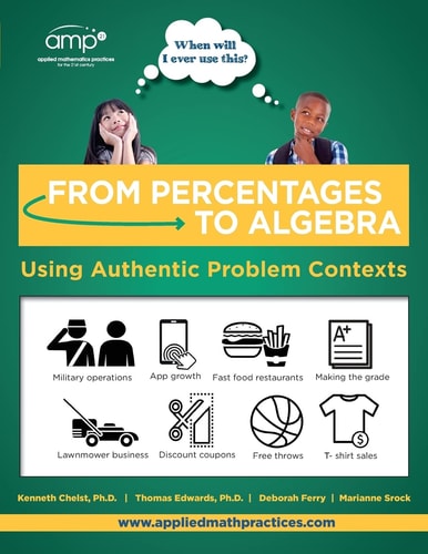 From Percentages to Algebra - Student Edition Using Authentic Problem Contexts