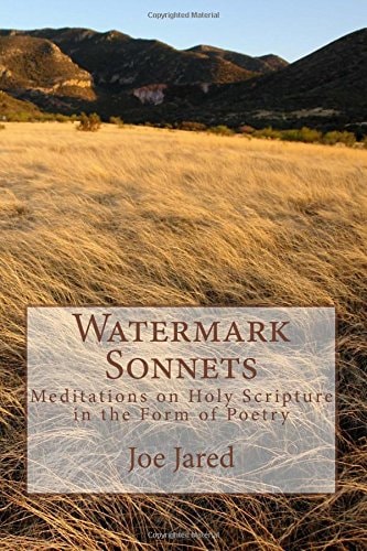 Watermark Sonnets Meditations on Holy Scripture in the Form of Poetry