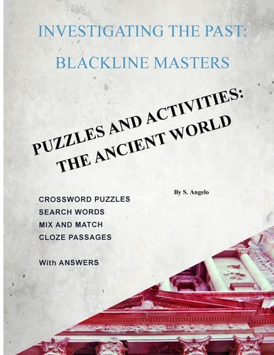 Investigating the Past: BlackLine Masters Puzzles and Activities: the Ancient World