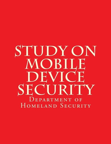 Study on Mobile Device Security