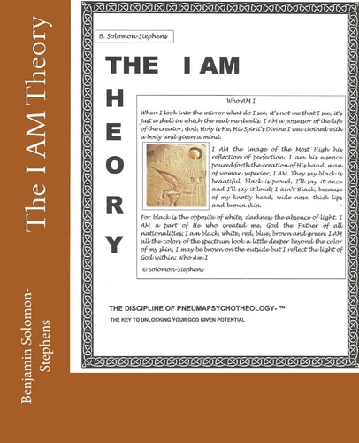 The I AM Theory