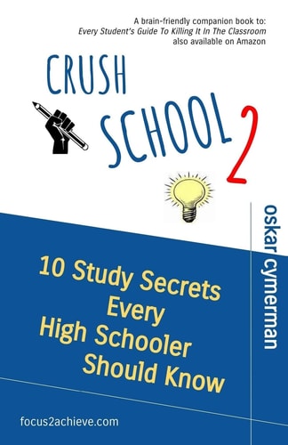 Crush School 2 10 Study Secrets Every High Schooler Should Know
