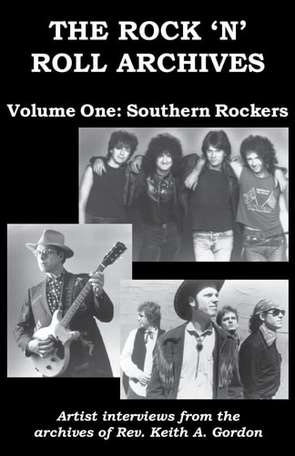 The Rock 'n' Roll Archives, Volume One Southern Rockers