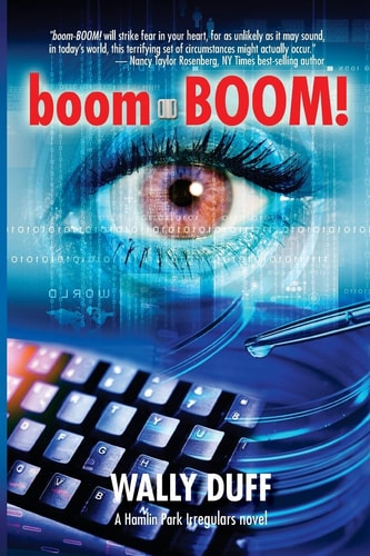 Boom-BOOM! The Hamlin Park Irregulars, Book One
