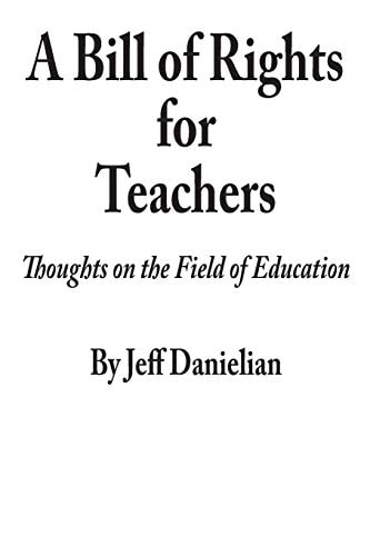 A Bill of Rights for Teachers