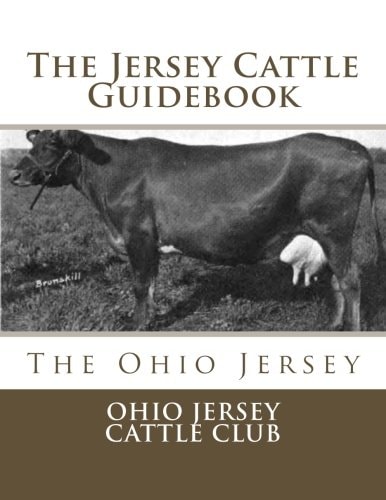 The Jersey Cattle Guidebook The Ohio Jersey