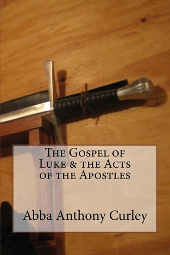The Gospel of Luke and the Acts of the Apostles
