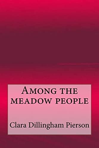 Among the Meadow People