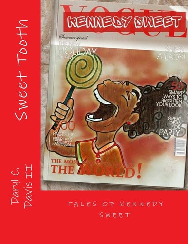 Sweet Tooth Tales of Kennedy Sweet
