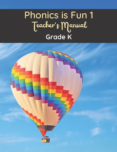 Phonics Is Fun 1 Teacher's Manual Grade K