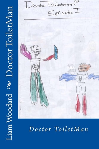 Doctor Toiletman Meets Toiletboy