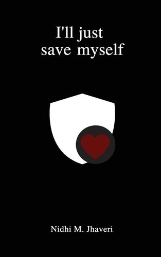 I'll Just Save Myself