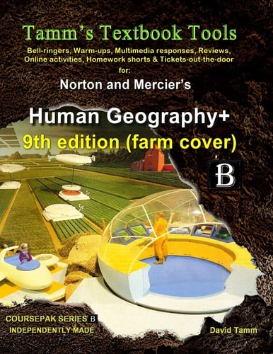 Norton and Mercier's Human Geography 9th Edition+ Activities Bundle Bell-Ringers, Warm-ups, Multimedia Responses and Online Activities to Accompany This AP* Human Geography Text