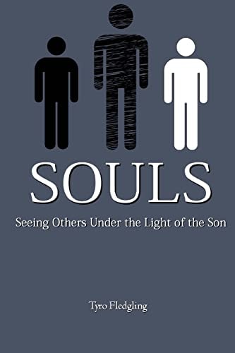 Souls Seeing Others Under the Light of the Son