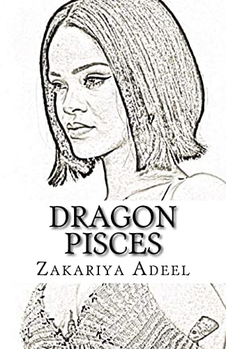 Dragon Pisces The Combined Astrology Series