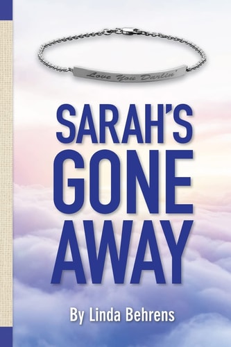 Sarah's Gone Away Romance Novel