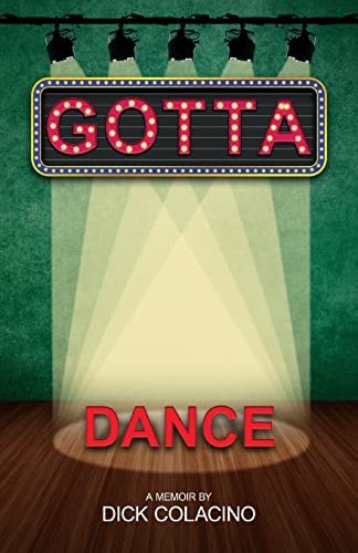 Gotta Dance A Memoir