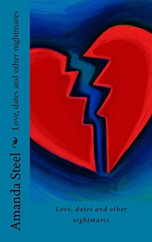 Love, Dates and Other Nightmares