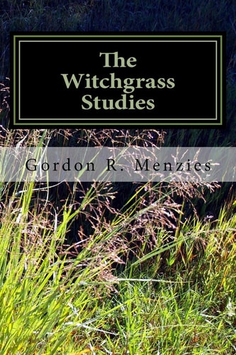 The Witchgrass Studies A Poetry Collection
