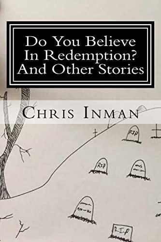 Do You Believe In Redemption?