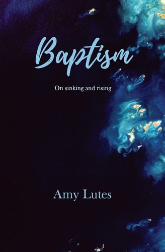 Baptism On Sinking and Rising