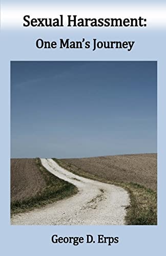 Sexual Harassment One Man's Journey