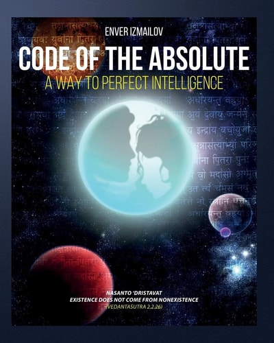 Code of the Absolute A Way to Perfect Intelligence