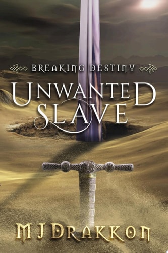 Unwanted Slave
