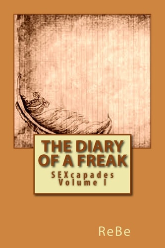 The Diary of a Freak SEXcapades