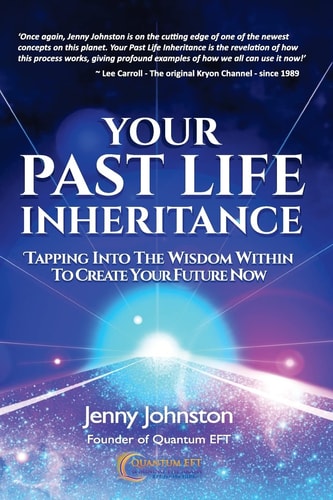 Your Past Life Inheritance Tapping Into the Wisdom Within to Create Your Future Now