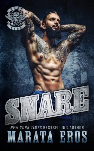 Snare A Dark Alpha Motorcycle Club Romance Novel