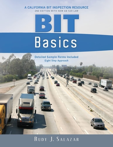 BIT Basics A California BIT Inspection Resource(New Edition)