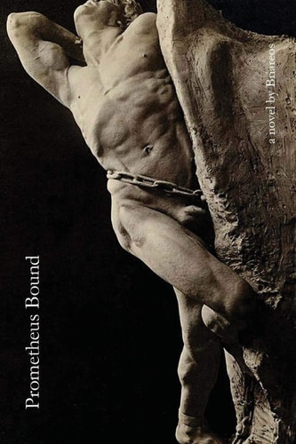 Prometheus Bound