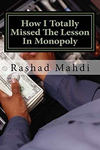 How I Totally Missed The Lesson In Monopoly