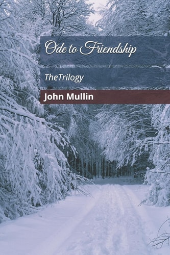 Ode to Friendship TheTrilogy