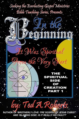 In the Beginning It Was Spiritual from the Very Start