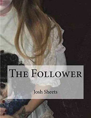 The Follower