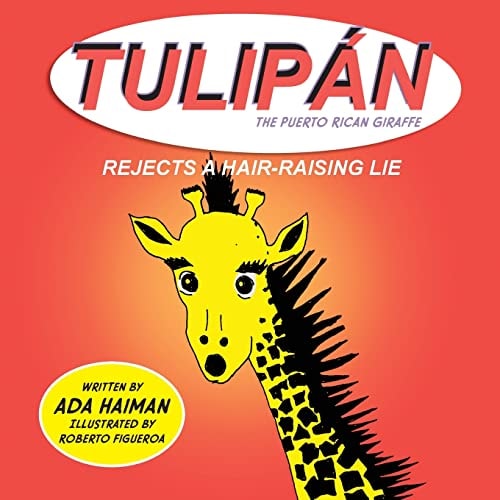 Tulipan the Puerto Rican Giraffe Rejects a Hair-Raising Lie