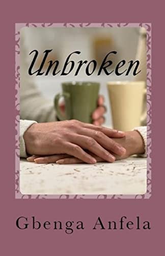 Unbroken ... a Memoir of a Gospel Minister