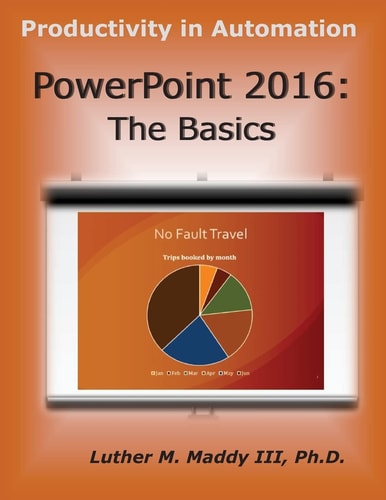 PowerPoint 2016 The Basics
