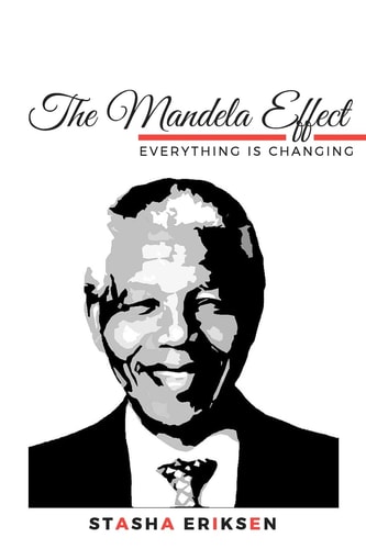 The Mandela Effect Everything is Changing