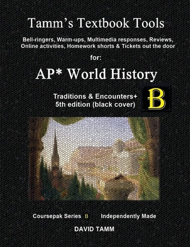 Traditions and Encounters 5th Edition+ Activities Bundle Bell-Ringers, Warm-ups, Multimedia Responses and Online Activities to Accompany the Bentley Text