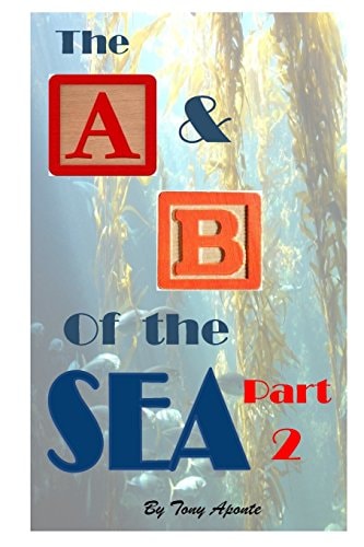 The a and B of the Sea Part 2